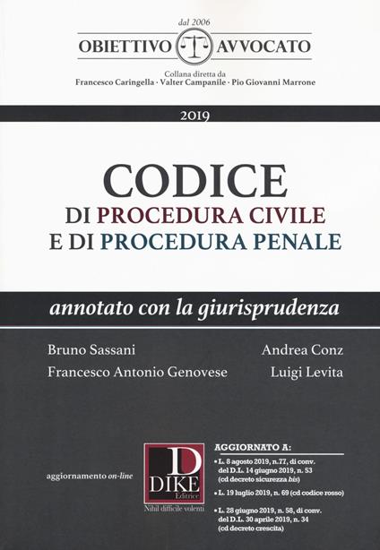 Codice di procedura civile e di procedura penale. Annotato con la giurisprudenza - Bruno Sassani,Andrea Conz,Francesco Antonio Genovese - copertina