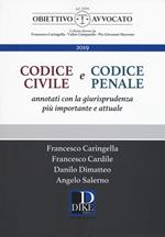 Codice civile e codice penale annotati con la giurisprudenza più importante e attuale