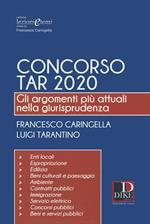 Concorso TAR 2020. Gli argomenti più attuali nella giurisprudenza