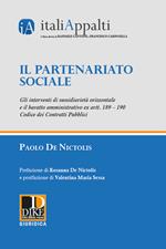 Il partenariato sociale. Gli interventi di sussidiarietà orizzontale e il baratto amministrativo ex artt. 189 - 190 Codice dei contratti pubblici