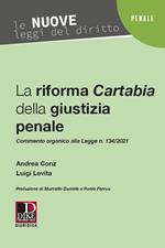 La riforma Cartabia della giustizia penale