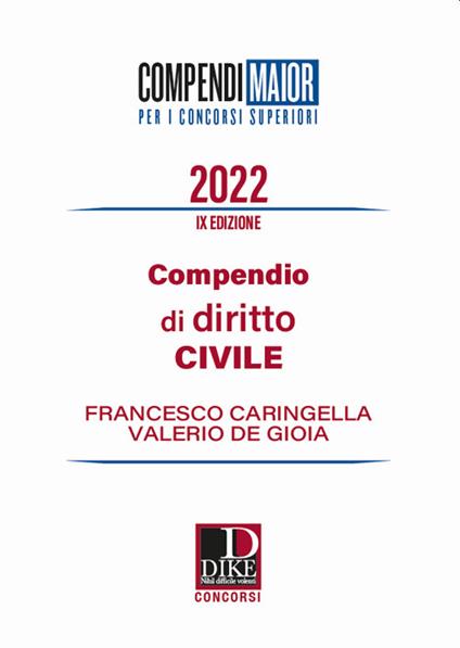 Compendio di diritto civile. Ediz. maior - Francesco Caringella,Valerio De Gioia - copertina