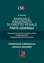 Manuale ragionato di diritto penale. Parte generale