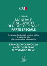 Manuale ragionato di diritto penale. Parte speciale. Con aggiornamenyo online