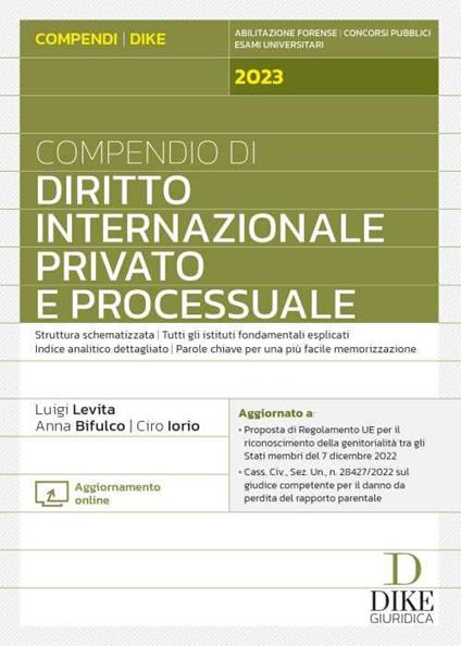 Compendio di diritto internazionale privato e processuale 2023 - Luigi Levita,Anna Bifulco,Ciro Iorio - copertina
