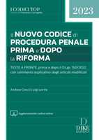 Libro Il nuovo codice di procedura penale prima e dopo la riforma. Con aggiornamento online Andrea Conz Luigi Levita