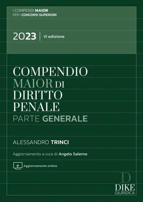 Compendio di diritto penale. Perte generale 2023. Ediz. maior - Alessandro Trinci - copertina