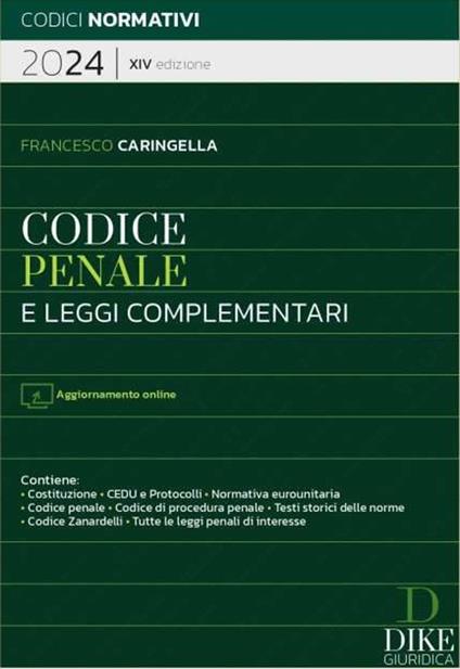 Codice penale e leggi complementari 2024. Con aggiornamento online - Francesco Caringella - copertina