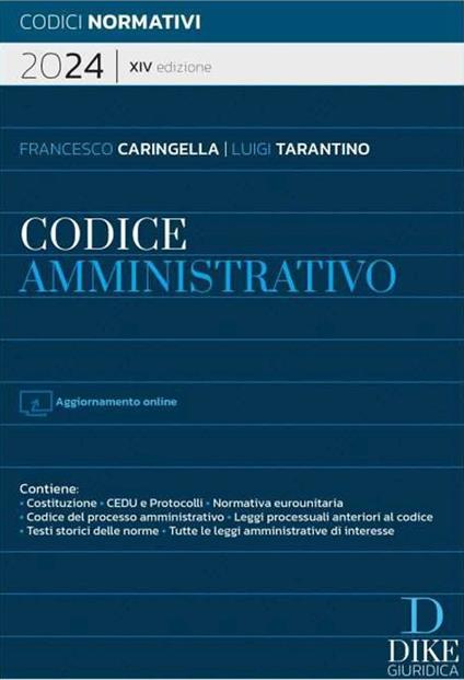 Codice amministrativo 2024. Con aggiornamento online - Francesco Caringella,Luigi Tarantino - copertina