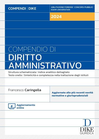 Compendio di diritto amministrativo. Con aggiornamento online - Francesco Caringella - copertina