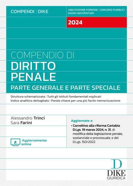 Compendio di diritto penale. Parte generale e parte speciale. Con aggiornamento online - Alessandro Trinci,Sara Farini - copertina