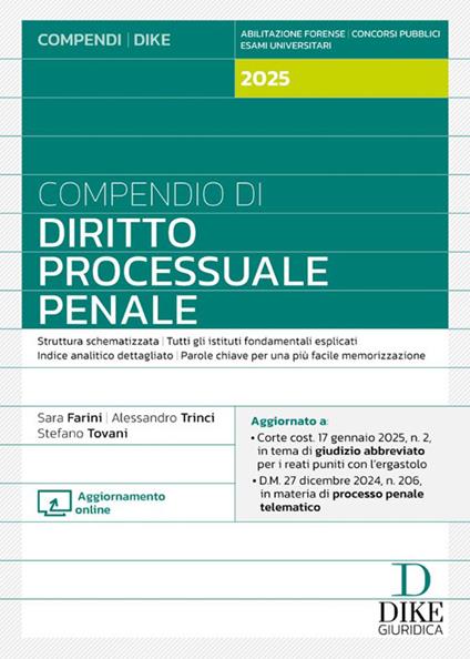 Compendio di diritto processuale penale 2025. Con aggiornamento online - Sara Farini,Alessandro Trinci,Stefano Tovani - copertina