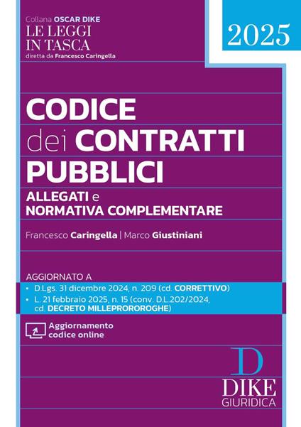 Codice dei contratti pubblici Pocket 2025. Con aggiornamento codice online - Francesco Caringella,Marco Giustiniani - copertina