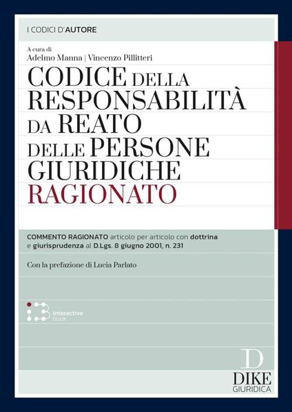 Codice della responsabilità da reato delle persone giuridiche ragionato. Con interactive book - copertina