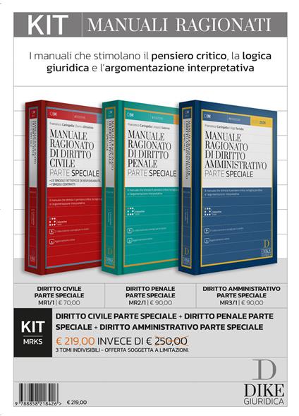 Kit. Manuali ragionati: Diritto civile parte speciale-Diritto penale parte speciale-Diritto amministrativo parte speciale. Con aggiornamento online. Con interactive book. Con video tutorial e consigli per lo studio - copertina