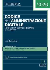 Codice dell'amministrazione digitale. Con Aggiornamento codice online