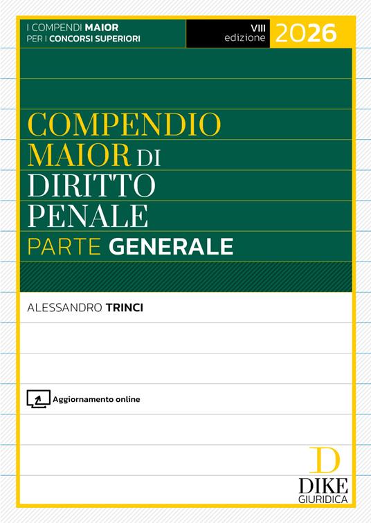 Compendio maior di diritto penale. Parte generale 2026. Con aggiornamento online - Alessandro Trinci - copertina