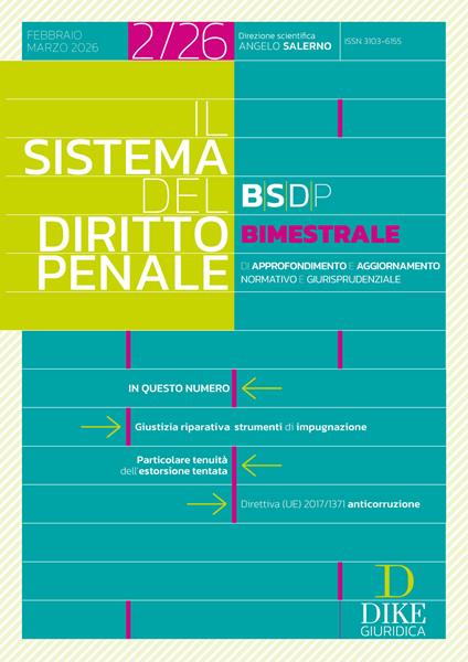 Il Sistema del Diritto Penale BIMESTRALE 2/2026 - (Febbraio 2026/Marzo 2026) - copertina