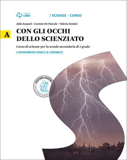  Con gli occhi dello scienziato. Vol. A-B-C-D. Con e-book. Con espansione online