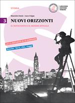 Nuovi orizzonti. Per le Scuole superiori. Con e-book. Con espansione online. Vol. 3: Il Novecento e il mondo attuale-La maturità in 50 domande