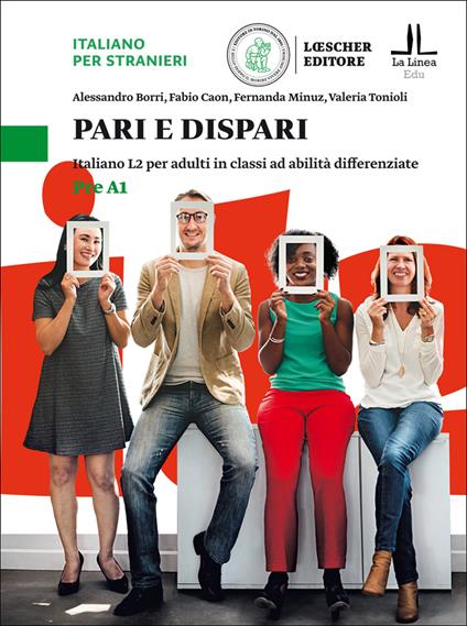 Pari e dispari. Italiano L2 per adulti in classi ad abilità differenziate. Livello Pre A1 - Alessandro Borri,Fabio Caon,Fernanda Minuz - copertina