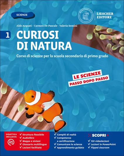  Curiosi di natura. Per la Scuola media