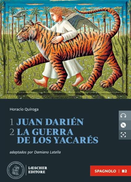  Le narrative spagnole. Con CD-Audio. Vol. 1-2: Juan Darién-La guerra de los yacarés