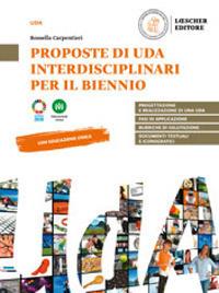 Proposte di UdA interdisciplinari per il biennio - Rossella Carpentieri - copertina