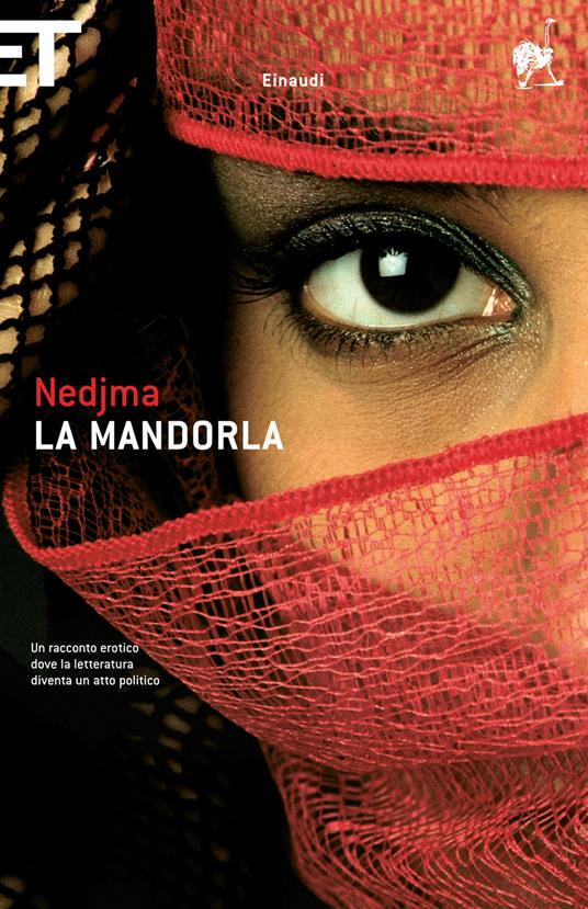 La mandorla - Nedjma,Elda Necchi - ebook