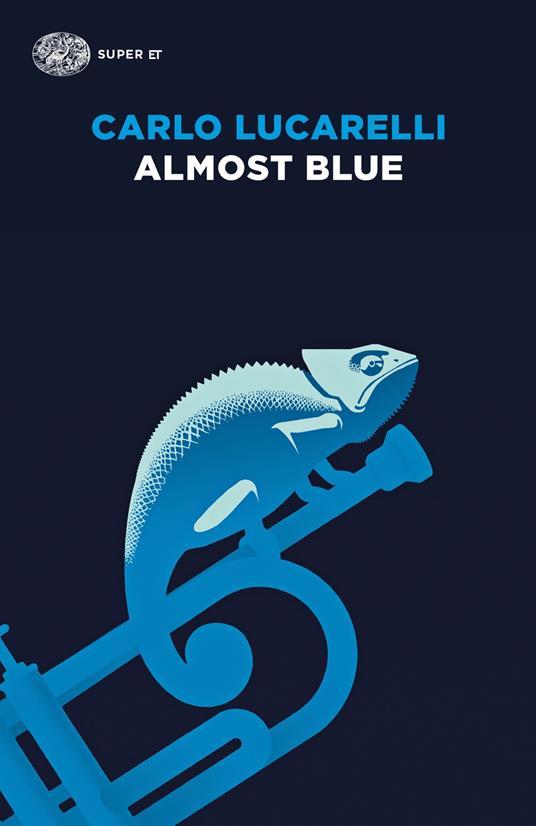 Almost blue - Carlo Lucarelli - ebook