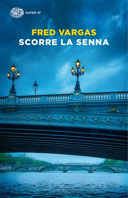 Scorre la Senna - Fred Vargas,Margherita Botto - ebook