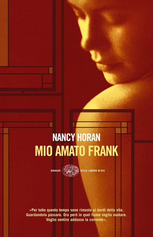 Mio amato Frank - Nancy Horan,Carla Palmieri - ebook