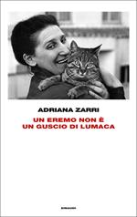 Un eremo non è un guscio di lumaca