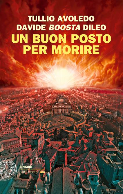 Un buon posto per morire - Tullio Avoledo,Davide Boosta Dileo - ebook