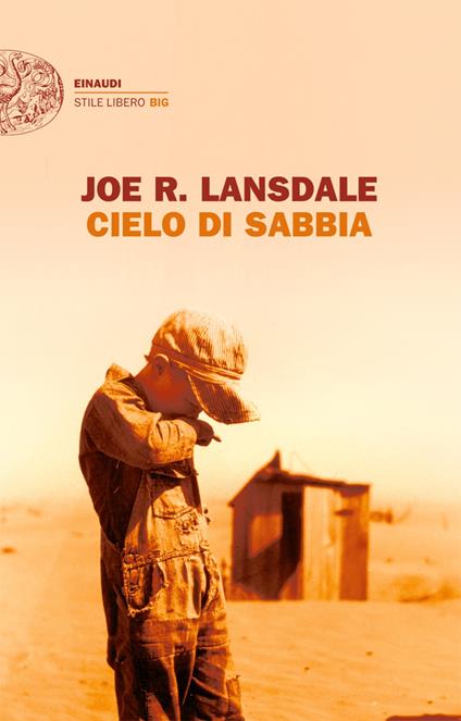 Cielo di sabbia - Joe R. Lansdale,Luca Conti - ebook