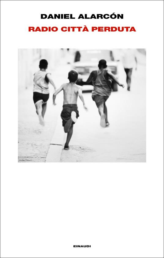 Radio città perduta - Daniel Alarcón,Stefano Valenti - ebook