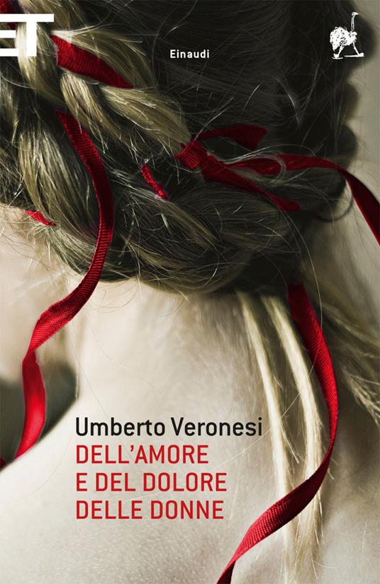 Dell'amore e del dolore delle donne - Umberto Veronesi - ebook
