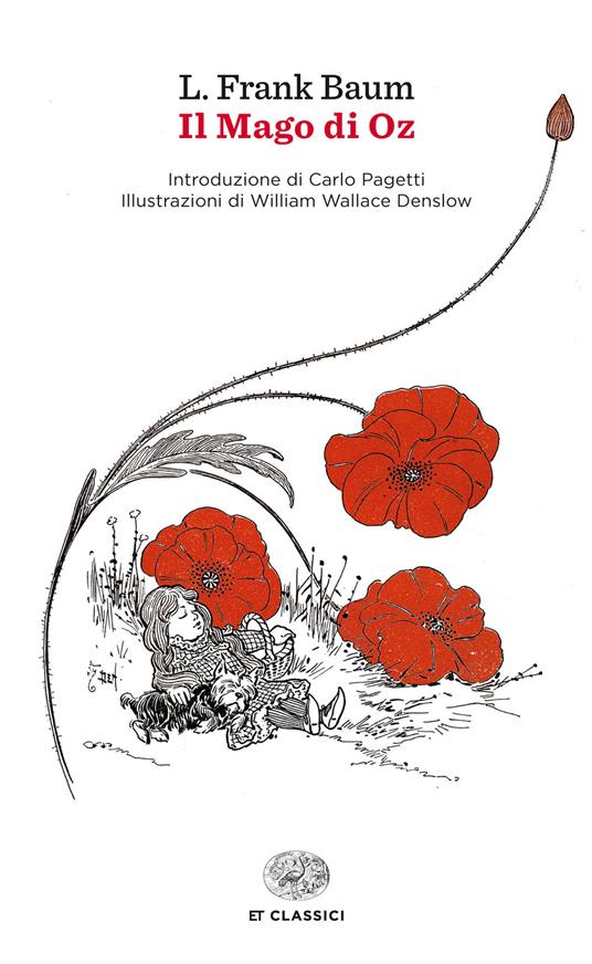 Il mago di Oz - L. Frank Baum,William Wallace Denslow - ebook