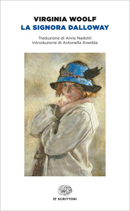 La signora Dalloway - Virginia Woolf,Anna Nadotti - ebook