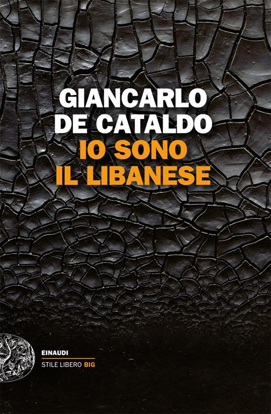 Io sono il Libanese - Giancarlo De Cataldo - ebook
