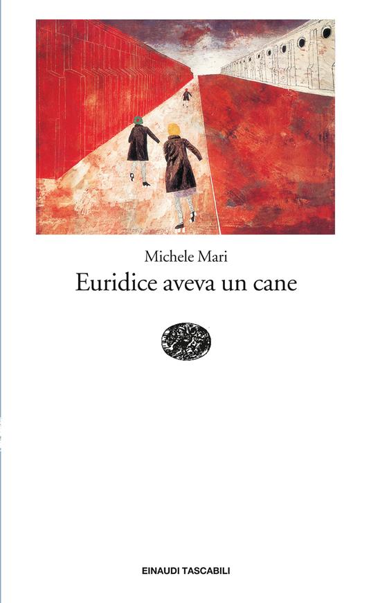 Euridice aveva un cane - Michele Mari - ebook