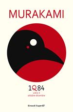 1Q84. Libro 3. Ottobre-dicembre