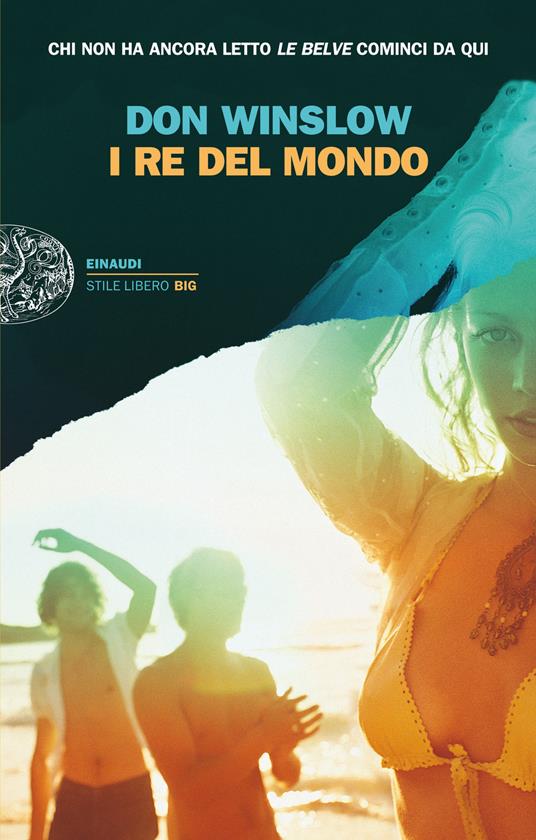 I re del mondo - Don Winslow,Alfredo Colitto - ebook