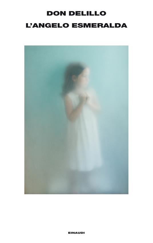L' angelo Esmeralda - Don DeLillo,Federica Aceto - ebook