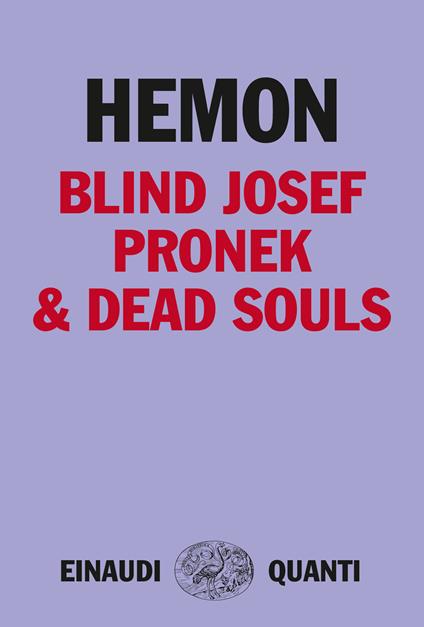 Blind Josef Pronek & dead souls - Aleksandar Hemon,Angela Tranfo - ebook