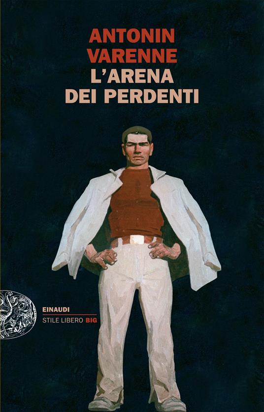 L' arena dei perdenti - Antonin Varenne,Fabio Montrasi - ebook