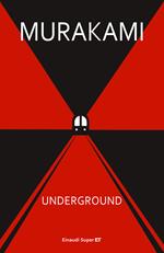 Underground. Racconto a più voci dell'attentato alla metropolitana di Tokyo