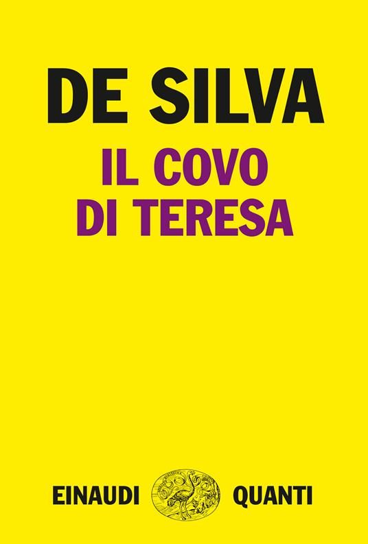 Il covo di Teresa - Diego De Silva - ebook