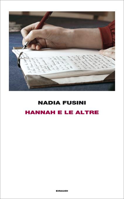 Hannah e le altre - Nadia Fusini - ebook