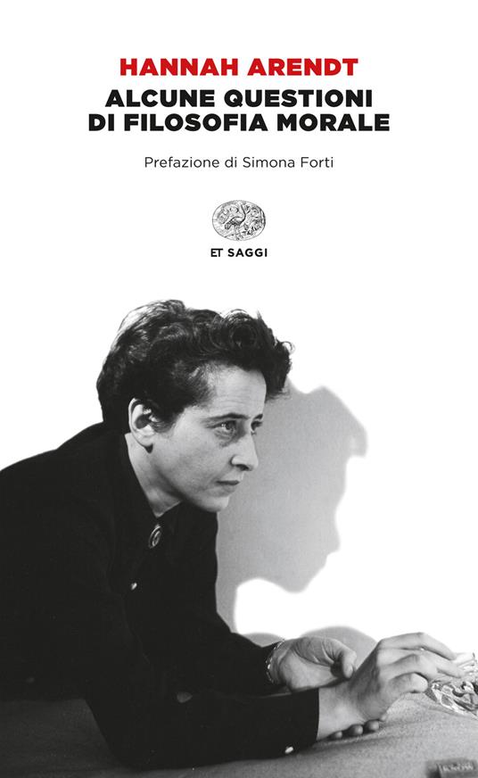 Alcune questioni di filosofia morale - Hannah Arendt,Davide Tarizzo - ebook